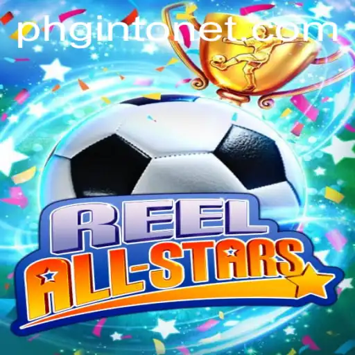 Unveiling ReelAllStars: A New Era of Interactive Gaming with PHGINTO