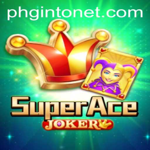 Unveiling SuperAceJoker: A Modern Twist in Gaming with PHGINTO